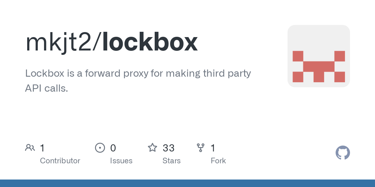 Show HN: Lockbox: forward proxy for making third party API calls