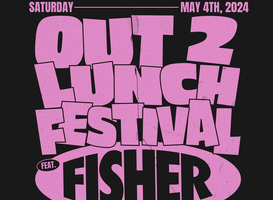 Fisher’s Out 2 Lunch Festival Set To Bring Nonstop Beats & Good Vibes