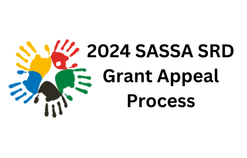 2024 SASSA SRD Grant Appeal process