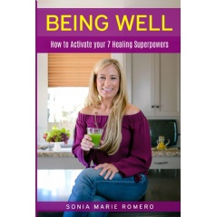 “Being Well: How to Activate your 7 Healing Superpowers” by Sonia Marie Romero will be displayed at the 2024 London Book Fair