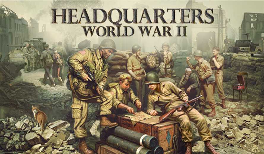 Headquarters: World War II Steam Next Fest Demo Is Out Now