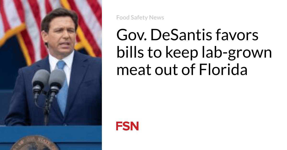 Gov. DeSantis favors bills to keep lab-grown meat out of Florida