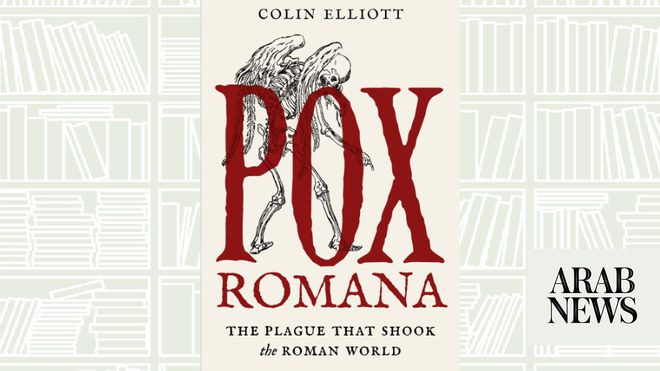 What We Are Reading Today: Pox Romana: The Plague That Shook the Roman World