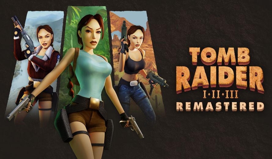 Tomb Raider Remastered I-III Review – Upgraded Treasures