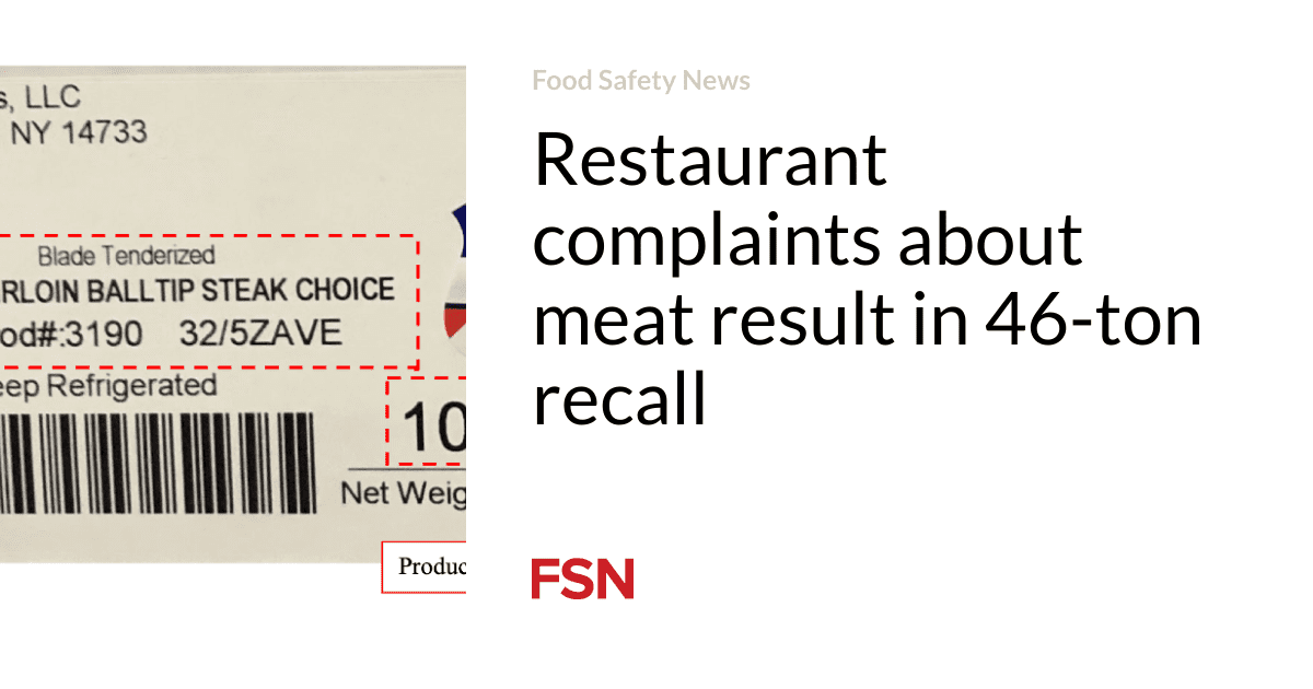 Restaurant complaints about meat result in 46-ton recall