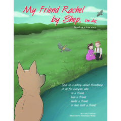 “My Friend Rachel by Shep, the Dog” by Cathy Feemster Will Be Displayed at the 2024 L.A. Times Festival of Books