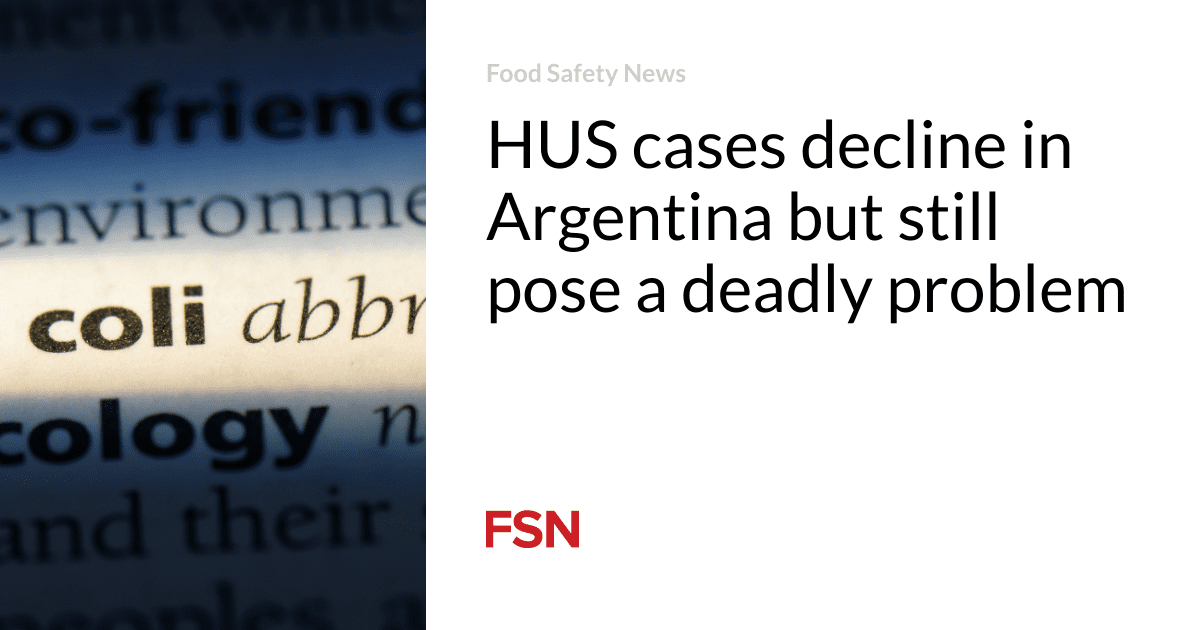 HUS cases decline in Argentina but still pose a deadly problem