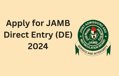 How to apply for JAMB DE 2024 and solve profile code issues