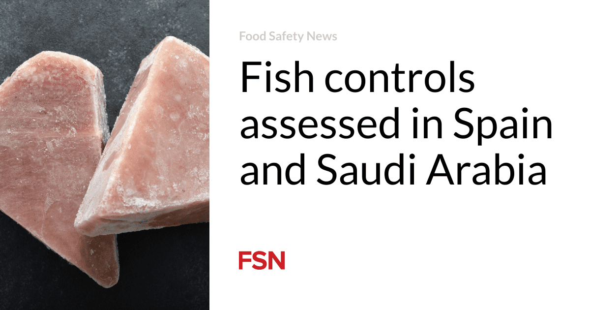Fish controls assessed in Spain and Saudi Arabia
