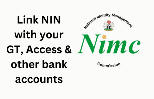 New ways to link NIN with your major bank account 2024 