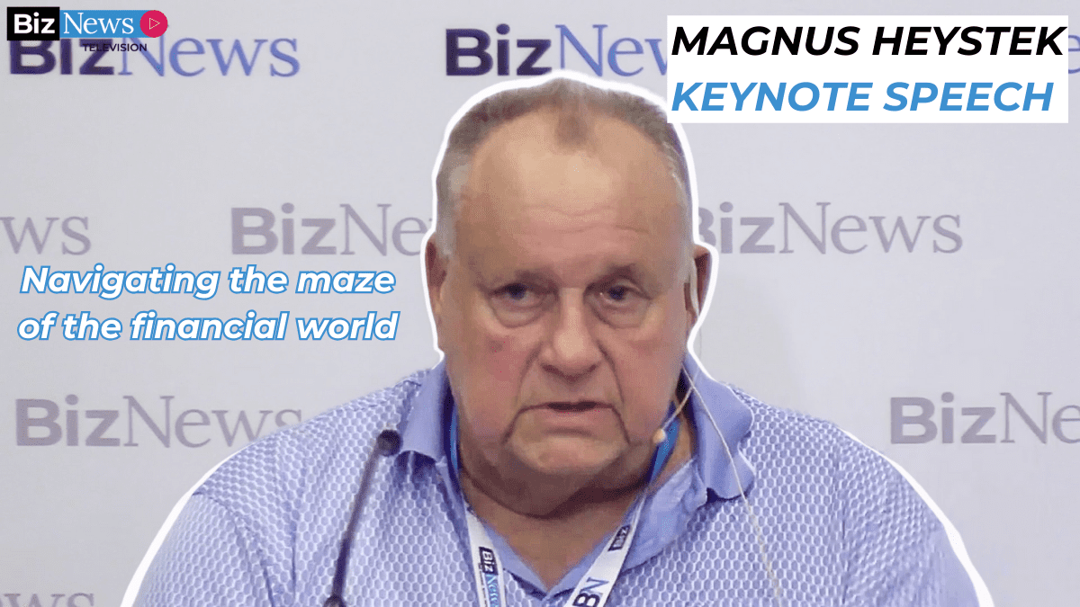 BNC#6 Magnus Heystek – Investment masterclass, navigating the maze of the financial world