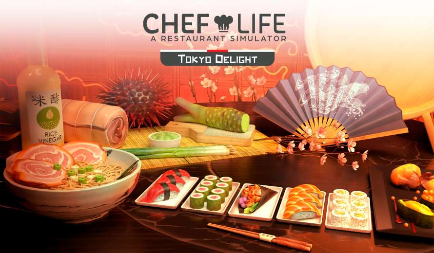 Chef Life: A Restaurant Simulator – Tokyo Delight DLC Is Finally Here