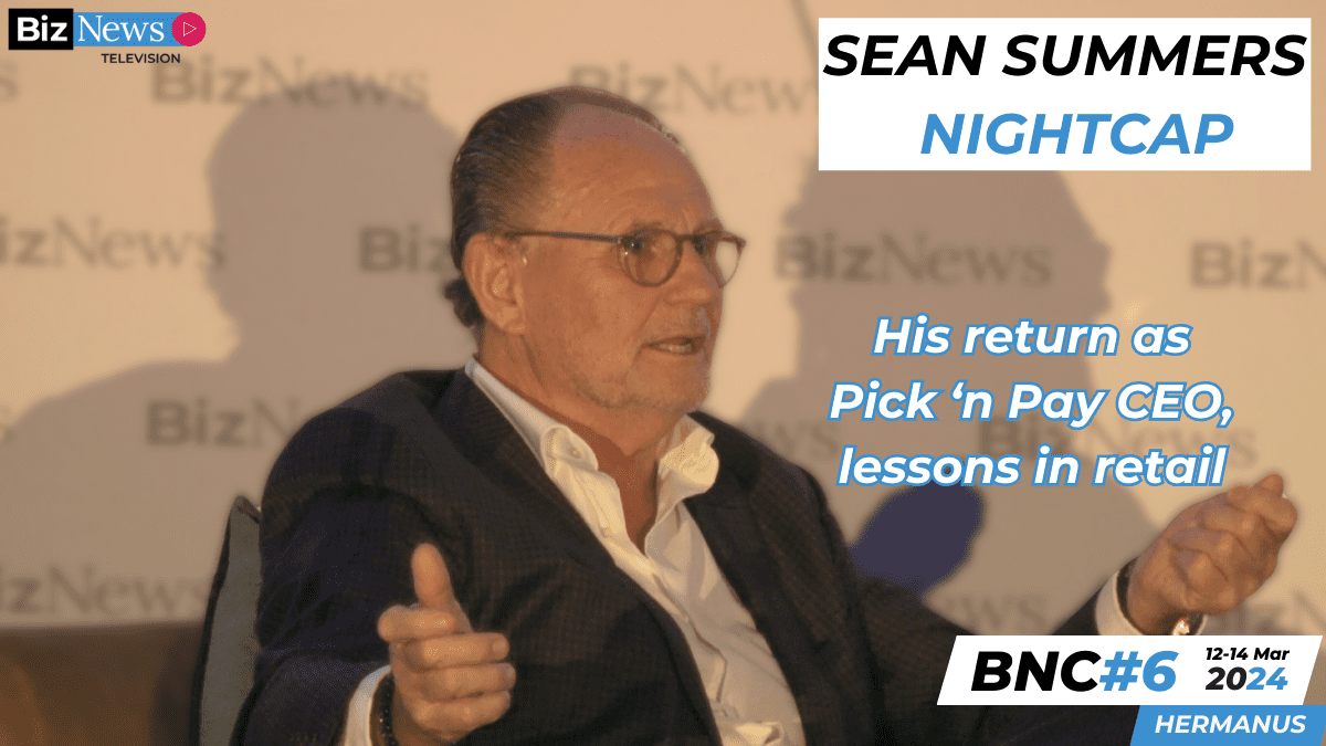 BNC#6 Sean Summers – Returning to PnP, his journey to CEO and navigating retail in SA