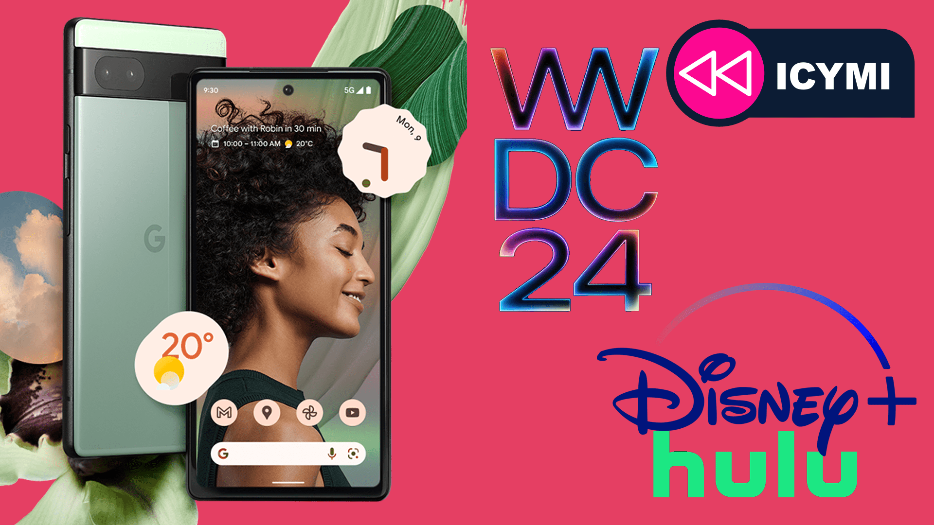 ICYMI: the week’s 7 biggest tech stories from WWDC 2024 announcements to Disney Plus to the Google Pixel 6a being laid to rest