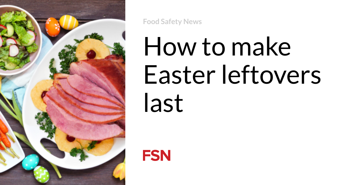 How to make Easter leftovers last