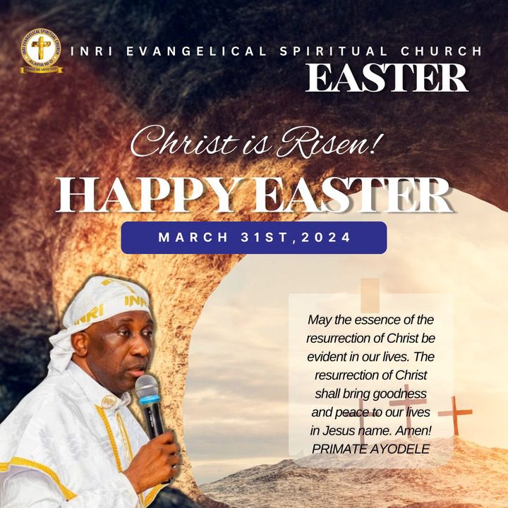 BREAKING: Easter: Primate Ayodele Releases Seven-Point Prayer Agenda For Nigerians, Preaches Charity