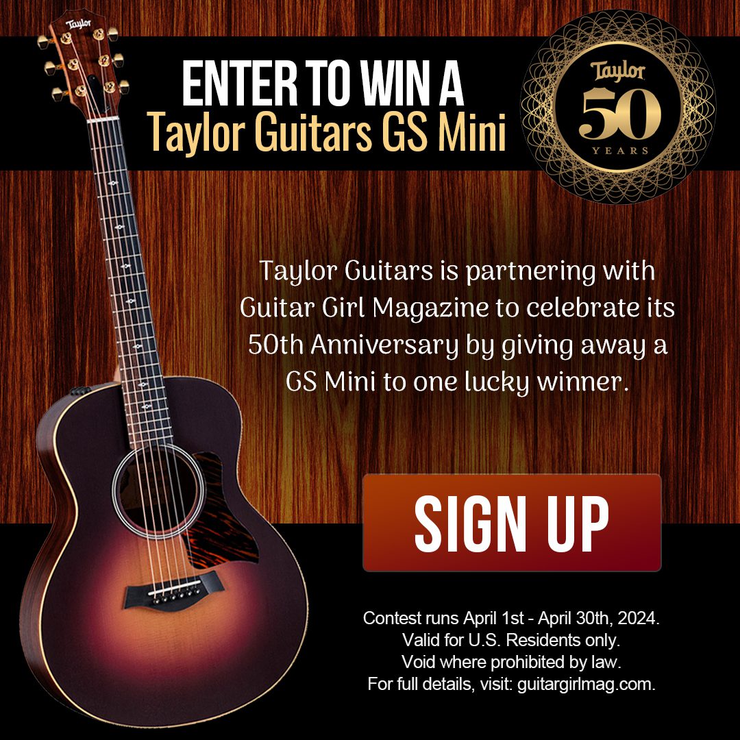 Strumming Through the Decades: Guitar Girl Magazine has partnered with Taylor Guitars to Celebrate its 50th Anniversary with an Exclusive GS Mini Sweepstakes