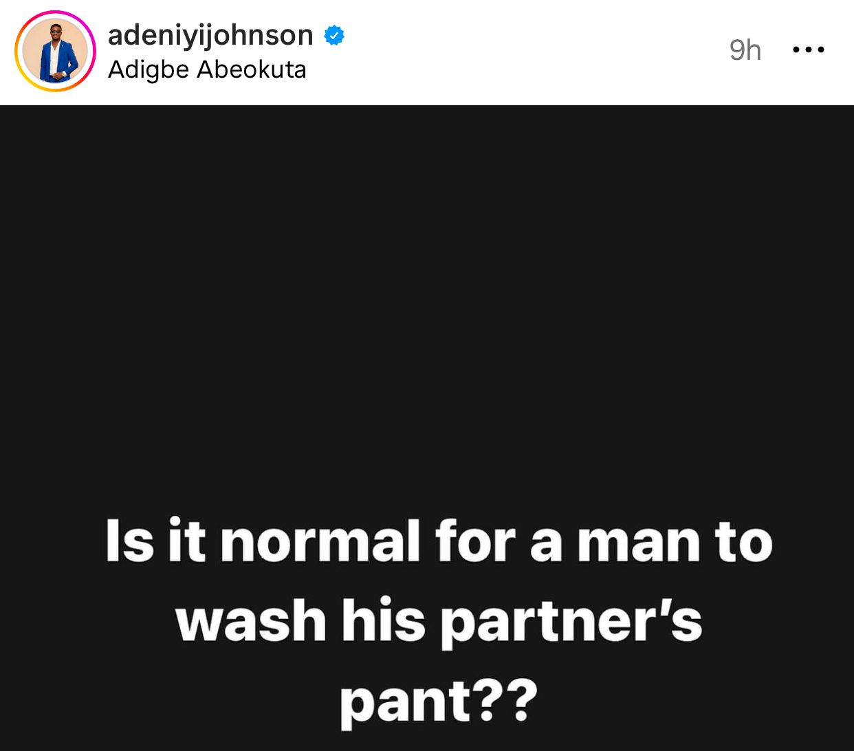 Is it normal for a man to wash his partner’s pant?