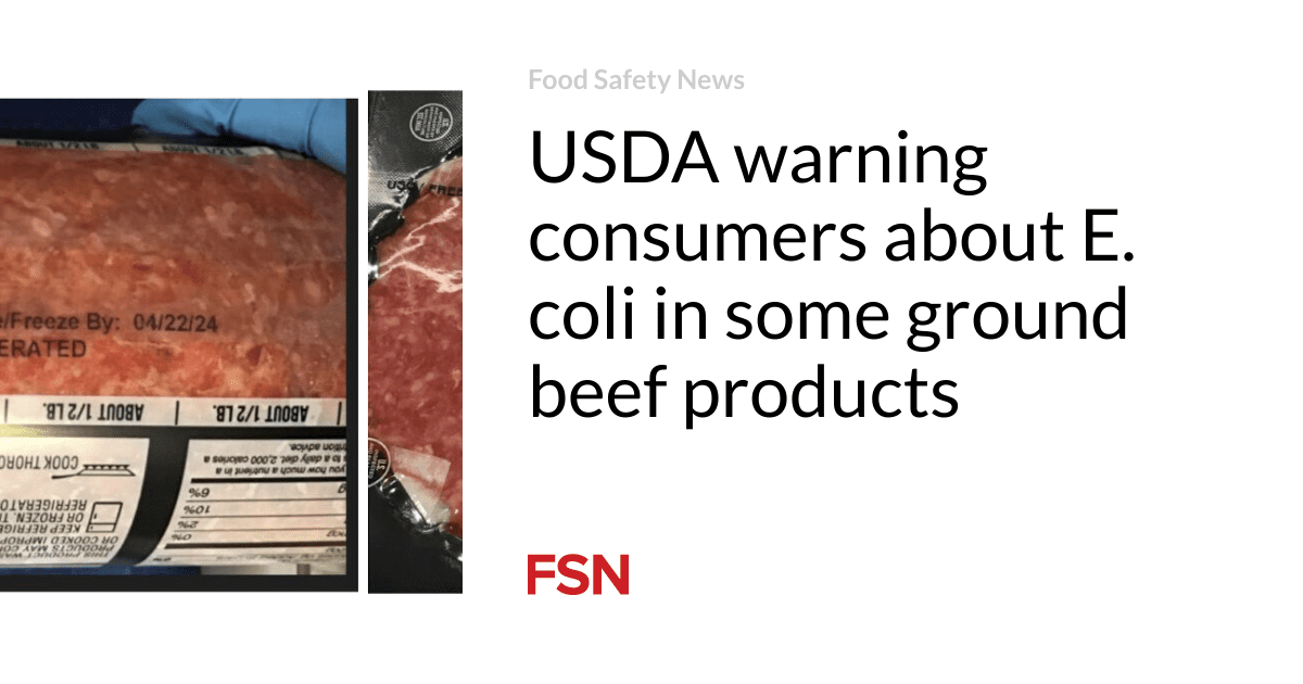 USDA warning consumers about E. coli in some ground beef products