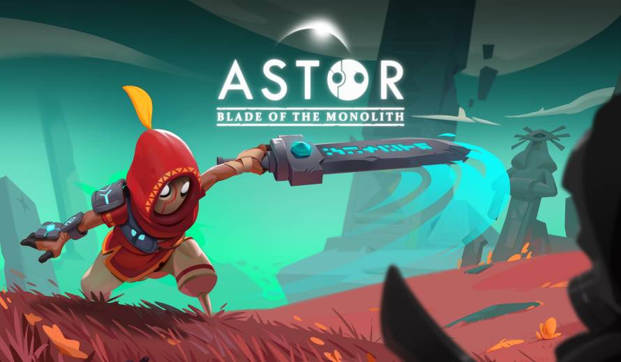 Astor: Blade of the Monolith Is Releasing on All Platforms in May