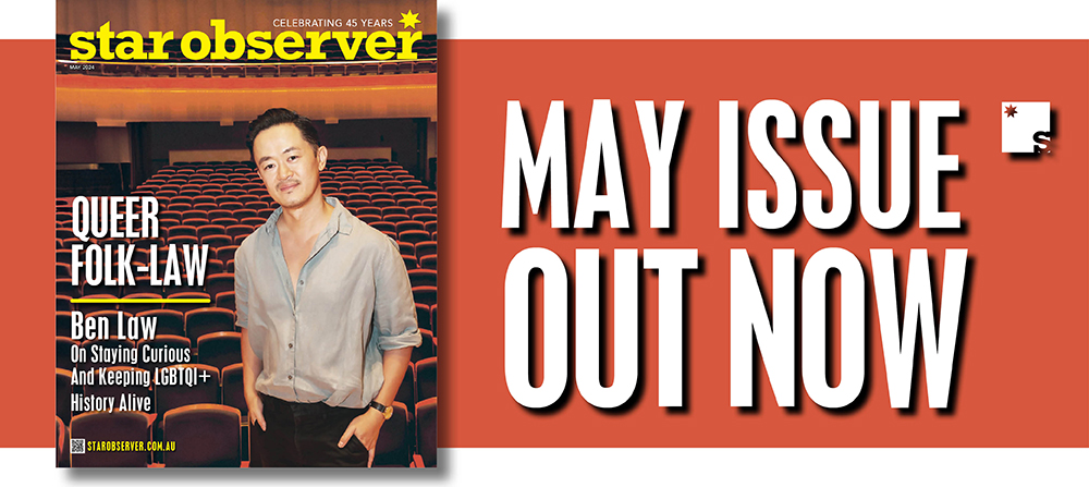 Star Observer Magazine | May 2024