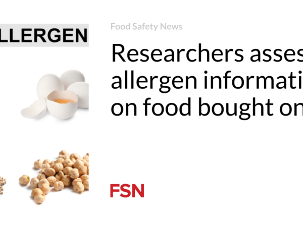 Researchers assess allergen information on food bought online