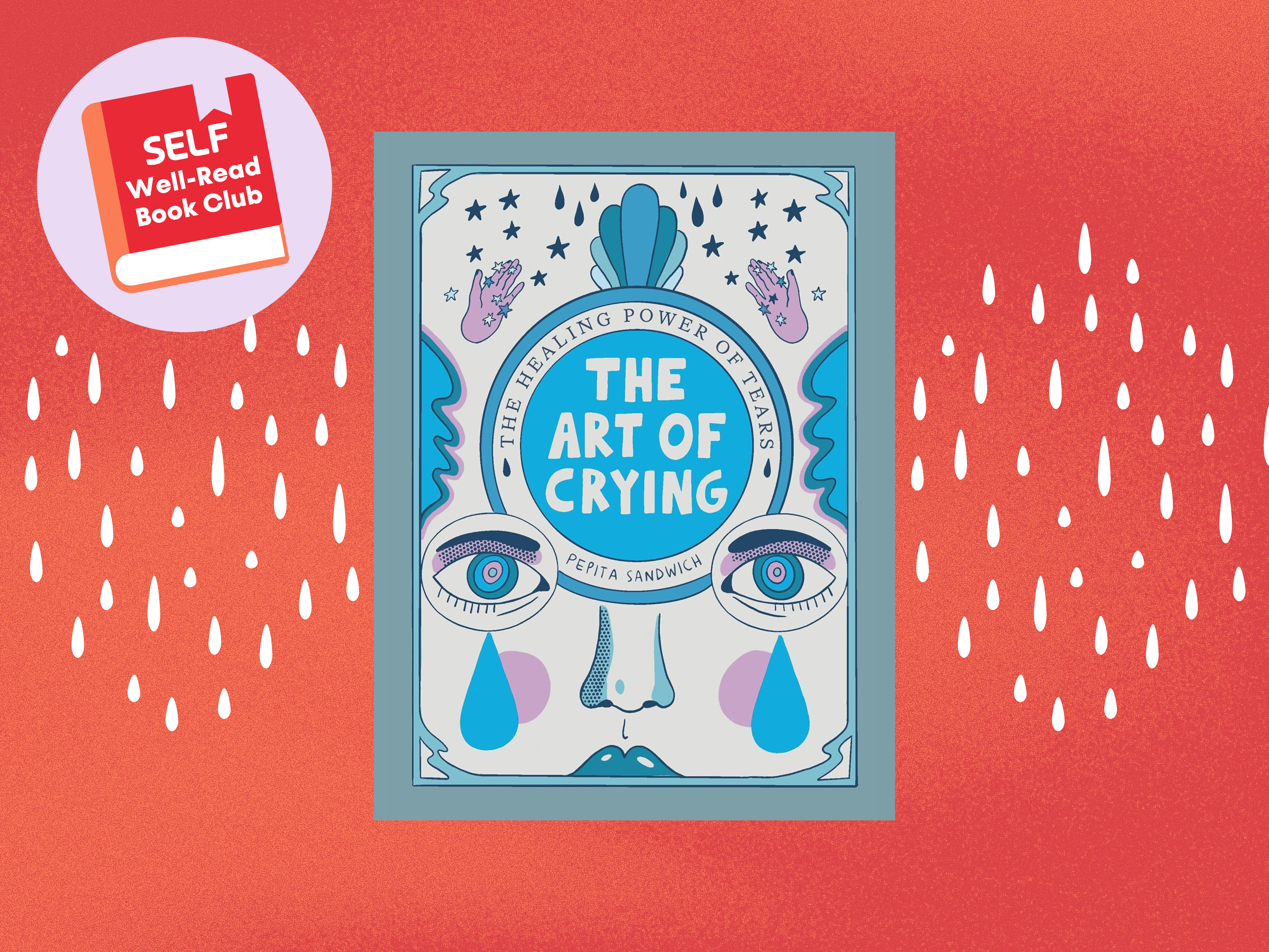 ‘The Art of Crying’ Is Our May SELF Well-Read Book Club Pick