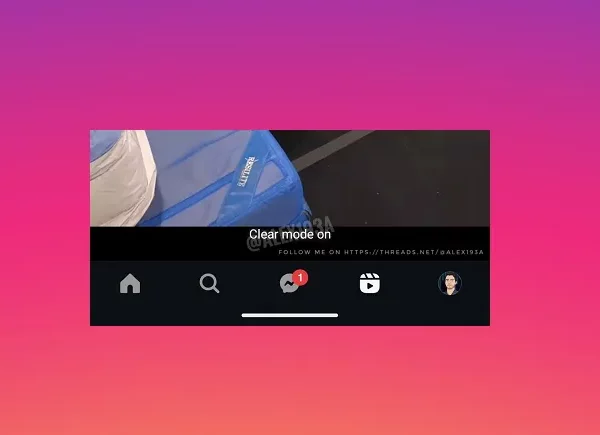 Instagram Tests Clear Mode for Reels