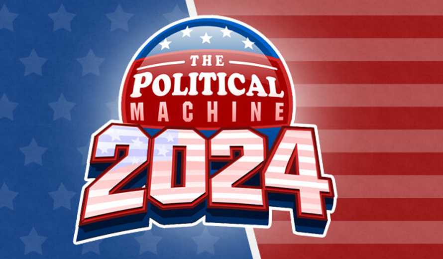 The Political Machine 2024 Is Out Now on Steam