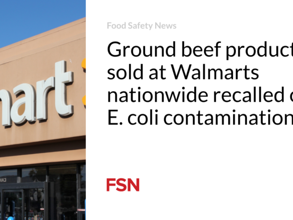 Ground beef products sold at Walmarts nationwide recalled over E. coli contamination