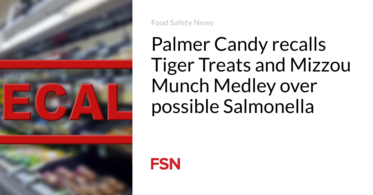 Palmer Candy recalls Tiger Treats and Mizzou Munch Medley over possible Salmonella