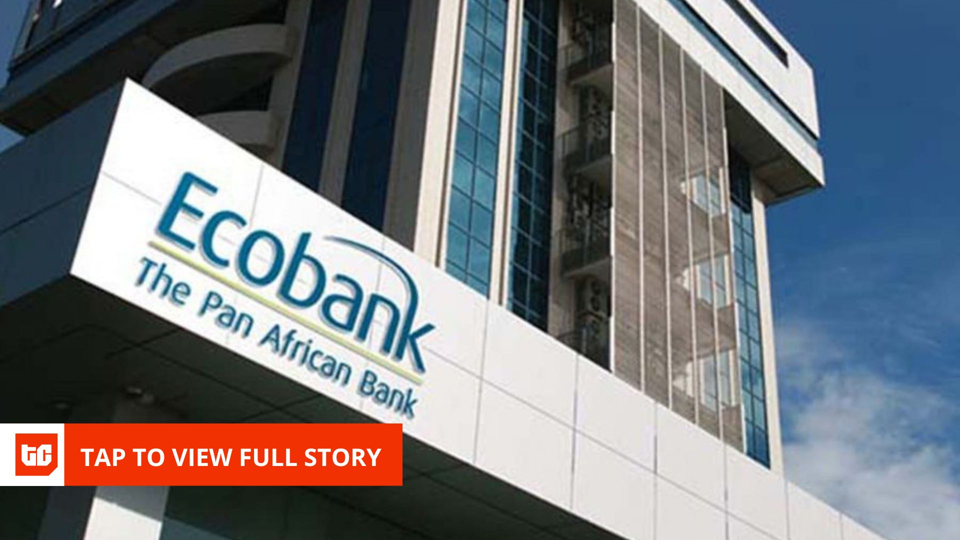 Ecobank shuns capital markets to raise $600m through debt instruments